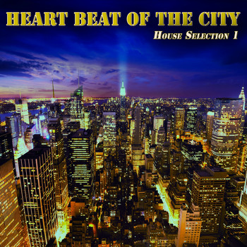 Various Artists - Heart Beat of the City