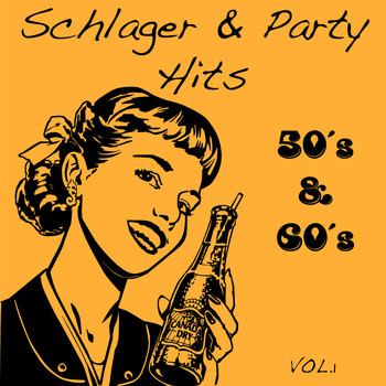 Various Artists - 50's & 60's Schlager & Party Hits, Vol. 1