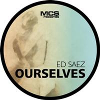 Ed Saez - Ourselves