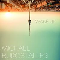 Michael Burgstaller - Wake Up