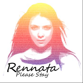 Rennata - Please Stay