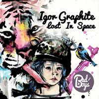 Igor GRAPHITE - Lost In Space