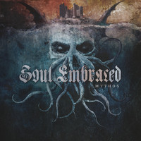 Soul Embraced - Mythos