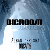 Alban Berisha - Dreams