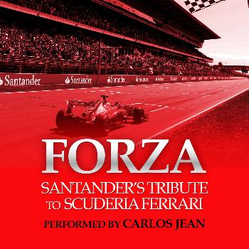 Carlos Jean - Forza! (Santander’s Tribute to Scuderia Ferrari)