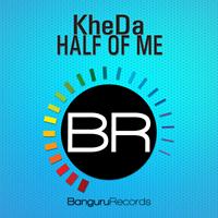 KheDa - Half of Me