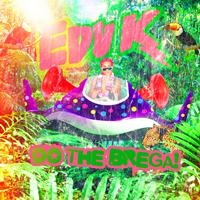 Edu K - Do the Brega (Explicit)