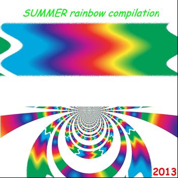 Various Artists - Summer 2013 Rainbow Compilation, Vol. 1 (Top 30 Dance Summer House & Electro Ibiza Suond Compilation [Explicit])