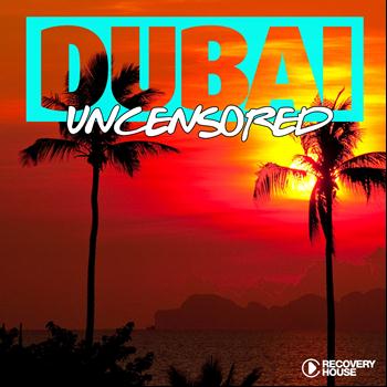 Various Artists - Dubai Uncensored