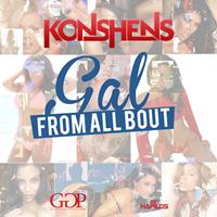 Konshens - Gal from All Bout - Single