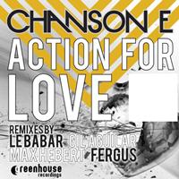 Chanson E - Action for Love