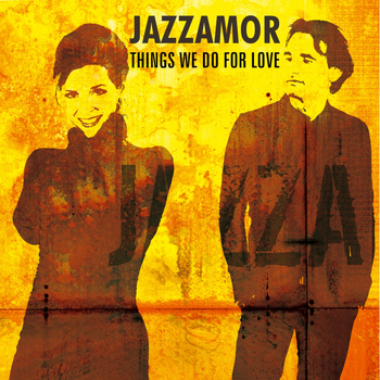 Jazzamor - Things We Do for Love (Instrumentals)
