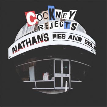 Cockney Rejects - Nathan's Pies And Eels