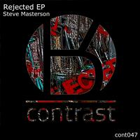 Steve Masterson - Rejected EP