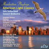 Iain Sutherland Concert Orchestra & Iain Sutherland - Manhattan Playboys - American Light Classics