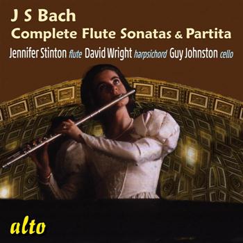Jennifer Stinton, David Wright & Guy Johnston - J.S. Bach: Complete Flute Sonatas & Solo Partita