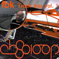 FBK - Truck Trax, Vol. 1