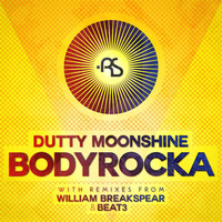Dutty Moonshine - Bodyrocka
