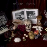 Team Ghost - Montreuil - EP
