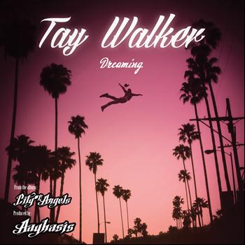 Aayhasis - Dreaming (feat. Tay Walker) - Single