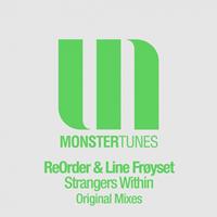 ReOrder & Line Froyset - Strangers Within