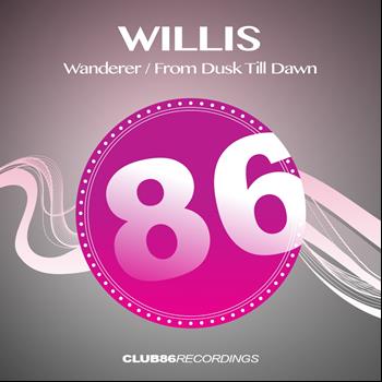 Willis - Wanderer / From Dusk Till Dawn