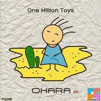 One Million Toys - Ohara EP