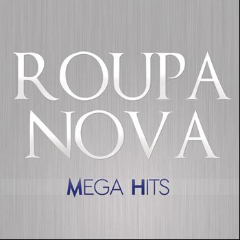Roupa Nova - Mega Hits - Roupa Nova