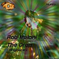 Rob Meloni - The Drop