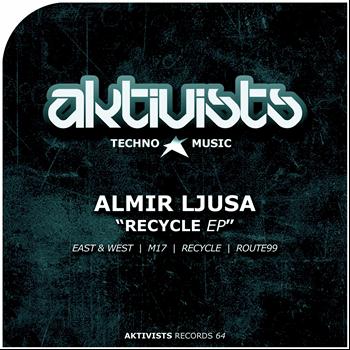 Almir Ljusa - Recycle EP