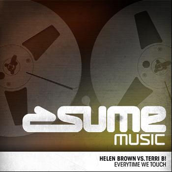 Helen Brown, Terri B! - Everytime We Touch