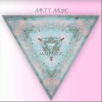 Various Artists - The Best of Matt MUSIC