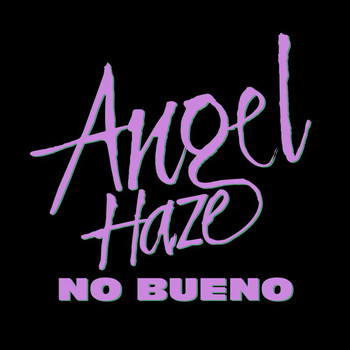 Angel Haze - No Bueno (Explicit)