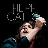 Filipe Catto - Eu Te Amo (And I Love Her) (Live at Auditório do Ibirapuera - São Paulo - 2013)