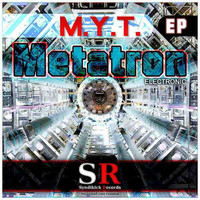 Cristian Myt - Metetron EP