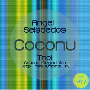 Angel Seisdedos - Coconu