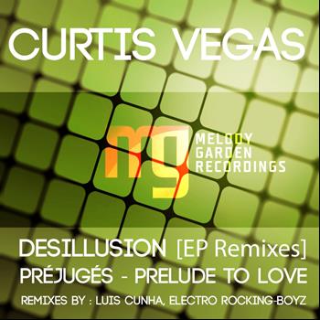 Curtis Vegas - Desillusion [EP]