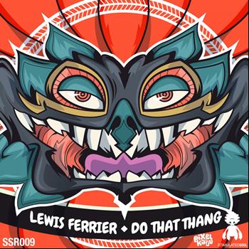 Lewis Ferrier - Do That Thang