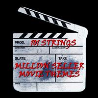 101 Strings - Million Seller Movie Themes