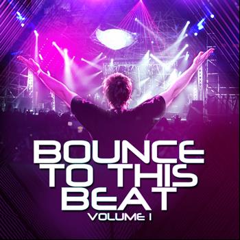 Various Artists - Bounce To This Beat Volume 1