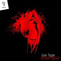 Joe Tejsh - Heart Beat