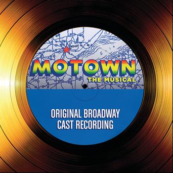 Various Artists - Motown The Musical (Original Broadway Cast Recording)