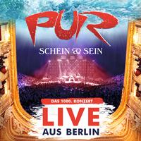 Pur - Schein & Sein - Live aus Berlin