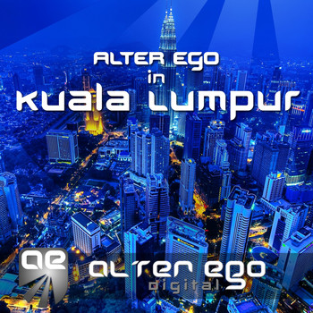 Various Artists - Alter Ego In Kuala Lumpur