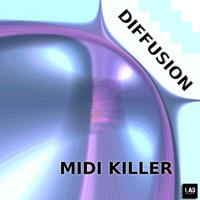 Midi Killer - Diffusion
