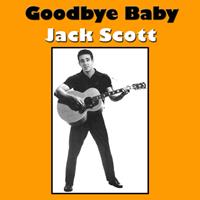Jack Scott - Goodbye Baby