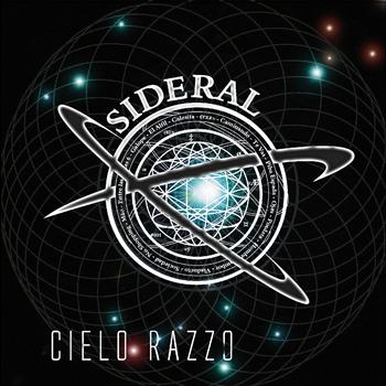 Cielo Razzo - Sideral
