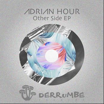 Adrian Hour - The Other Side EP