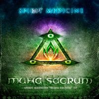 Spirit Medicine - Maha Sacrum