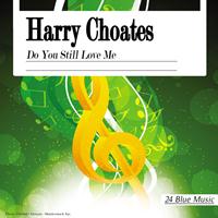 Harry Choates - Do You Still Love Me